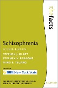 Cover-Bild zum Titel 'Schizophrenia' von 'Stephen J. Glatt, Stephen V. Faraone, Ming T. Tsuang'
