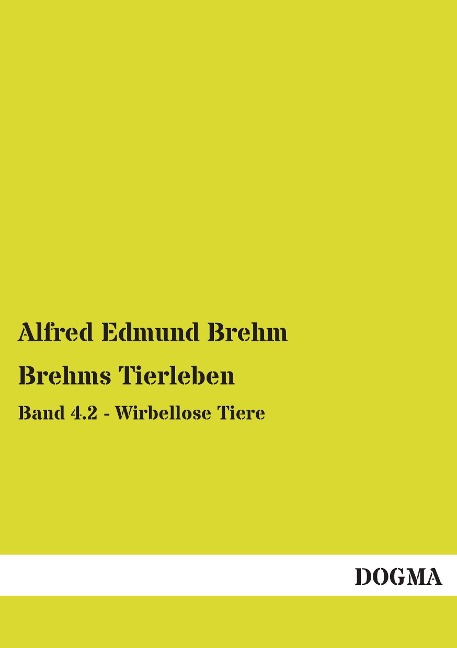 Brehms Tierleben - Alfred Edmund Brehm