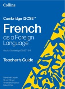 Cover-Bild zum Titel 'Cambridge IGCSE(TM) French Teacher's Guide' von 'Amandine Moores, Robert Pike, Severine Capjon, Stuart Glover'