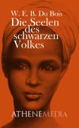 Cover-Bild zum Titel 'Die Seelen des schwarzen Volkes' von 'W. E. B. Du Bois'