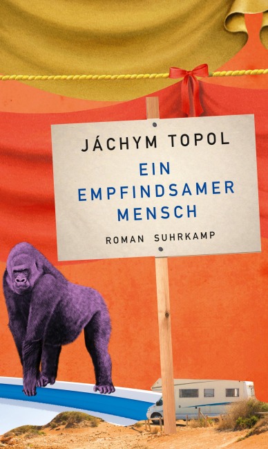 Ein empfindsamer Mensch - Jáchym Topol