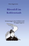 Cover-Bild zum Titel 'Bärenfell im Kohlenstaub' von 'Peter Ingwersen'