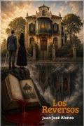 Cover-Bild zum Titel 'Los Reversos' von 'Juan José Alonso Martín'