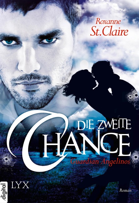 Guardian Angelinos - Die zweite Chance - Roxanne St. Claire