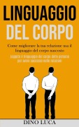 Linguaggio Del Corpo - Dino Luca, Tbd