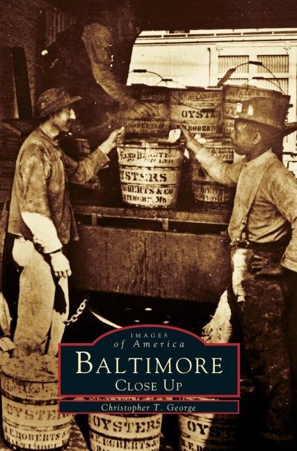 Baltimore Close Up - Christopher T. George