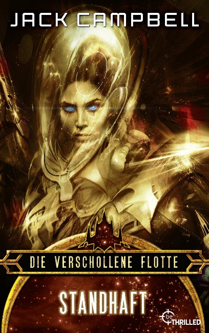 Die verschollene Flotte: Standhaft - Jack Campbell