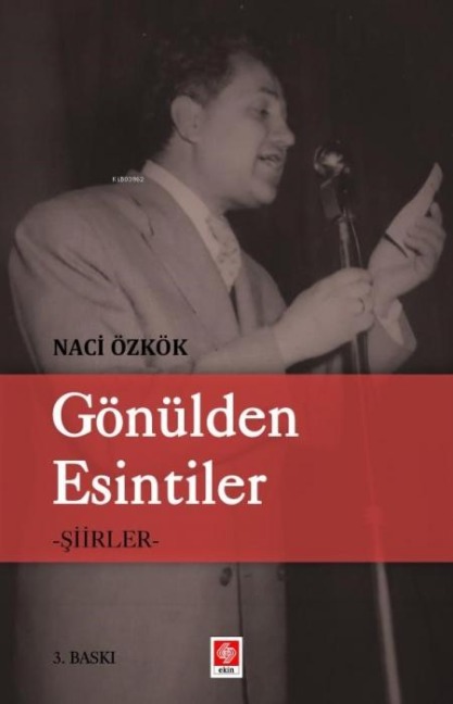 Gönülden Esintiler - Siirler - Naci Özkök