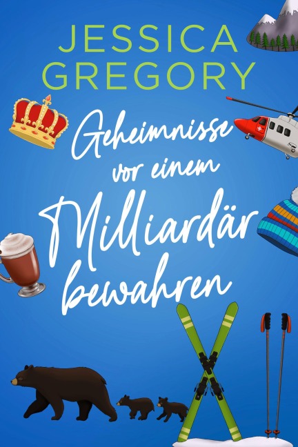 Geheimnisse vor einem Milliardär bewahren - Jessica Gregory