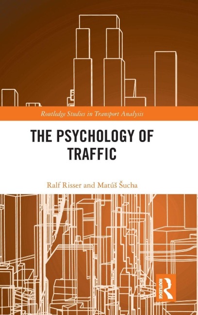 The Psychology of Traffic - 