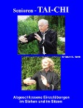 Cover-Bild zum Titel 'Senioren - Tai-Chi' von 'Helmut K. Roth'