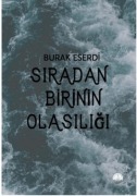 Cover-Bild zum Titel 'Siradan Birinin Olasiligi' von 'Burak Eserdi'