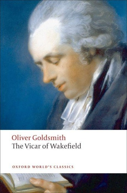 The Vicar of Wakefield - Oliver Goldsmith