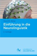 Cover-Bild zum Titel 'Einführung in die Neurolinguistik' von 'Horst M. Müller'