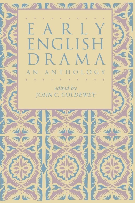 Early English Drama - 