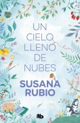 Cover-Bild zum Titel 'Un cielo lleno de nubes' von 'Susana Rubio'