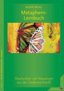 Cover-Bild zum Titel 'Das Metaphern-Lernbuch' von 'Alexa Mohl'