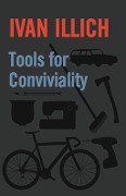 Cover-Bild zum Titel 'Tools for Conviviality' von 'Ivan Illich'