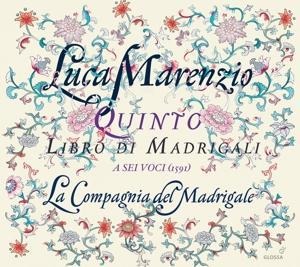 Marenzio/Quinto libro di madrigali - La Compagnia Del Madrigale