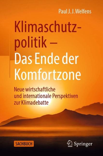 Klimaschutzpolitik - Das Ende der Komfortzone - Paul J. J. Welfens