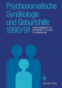Cover-Bild zum Titel 'Psychosomatische Gynäkologie und Geburtshilfe 1990/91' von ''