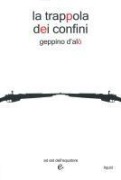 La trappola dei confini - Geppino D'Alò