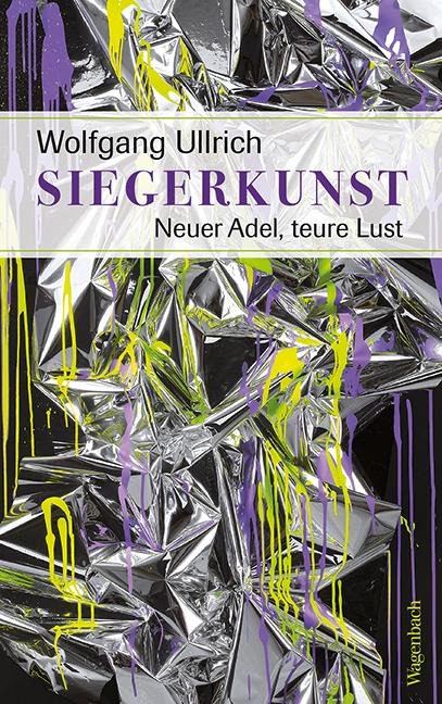 Siegerkunst - Wolfgang Ullrich