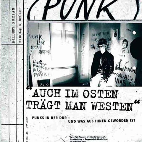 Auch im Osten trägt man Westen - Gilbert Furian, Nikolaus Becker
