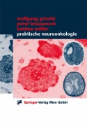 Cover-Bild zum Titel 'Praktische Neuroonkologie' von 'Wolfgang Grisold, Bettina Müller, Peter Krauseneck'
