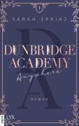 Cover-Bild zum Titel 'Dunbridge Academy - Anywhere' von 'Sarah Sprinz'