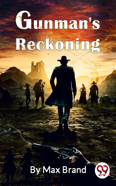 Gunman'S Reckoning - Max Brand