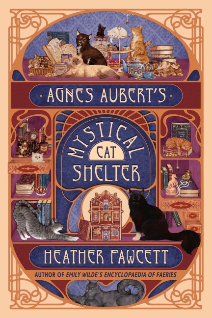 Agnes Aubert's Mystical Cat Shelter - Heather Fawcett
