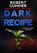 Cover-Bild zum Titel 'Dark Recipe' von 'Robert Cummer'