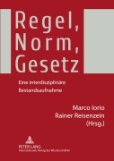 Cover-Bild zum Titel 'Regel, Norm, Gesetz' von ''