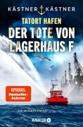 Cover-Bild zum Titel 'Tatort Hafen - Der Tote von Lagerhaus F' von 'Kästner & Kästner'