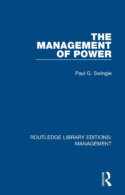 The Management of Power - Paul G. Swingle