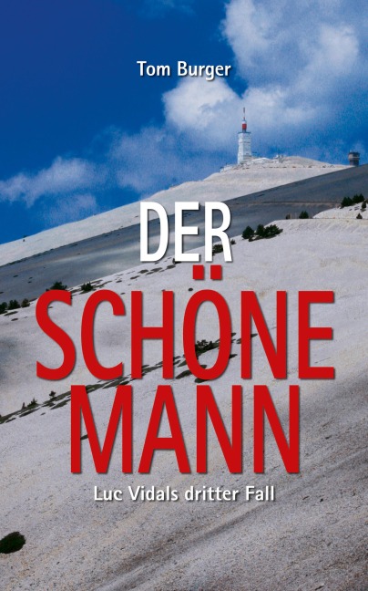 Der Schöne Mann - Tom Burger
