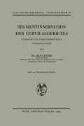 Cover-Bild zum Titel 'Segmentinnervation des Cervicalgebietes' von 'H. Rohr'