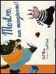 Cover-Bild zum Titel 'Mostro, non mangiarmi!' von 'Carl Norac, Carll Cneut'
