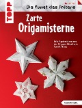 Cover-Bild zum Titel 'Zarte Origami-Sterne' von 'Tomoko Fuse'