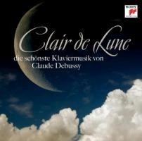 Clair de Lune-Die schönste Klaviermusik von Debuss - Various