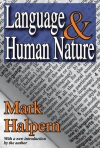 Language and Human Nature - Mark Halpern