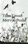 Cover-Bild zum Titel 'Titus Groan' von 'Mervyn Peake'