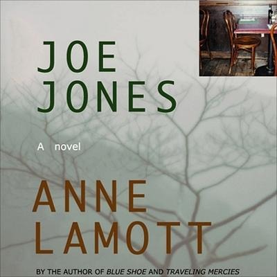 Joe Jones Lib/E - Anne Lamott