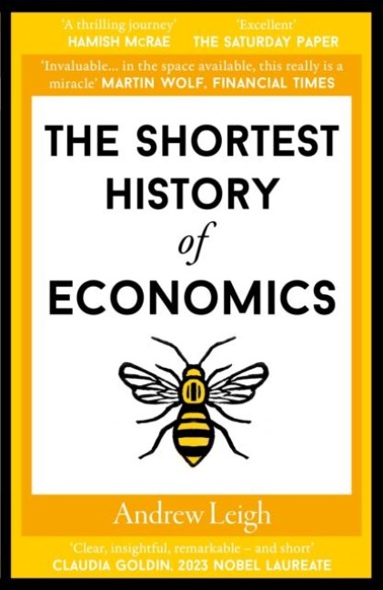 The Shortest History of Economics - Andrew Leigh