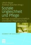 Soziale Ungleichheit und Pflege - 