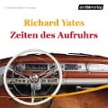 Cover-Bild zum Titel 'Zeiten des Aufruhrs' von 'Richard Yates'