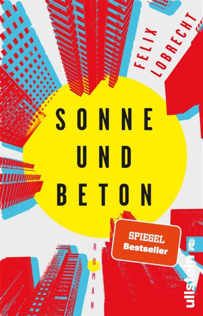 Sonne und Beton - Felix Lobrecht