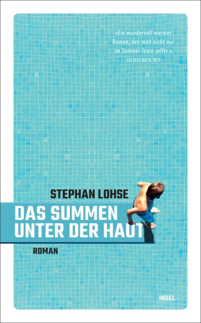 Das Summen unter der Haut - Stephan Lohse