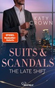 Cover-Bild zum Titel 'Suits & Scandals - The Late Shift' von 'Katy Crown'